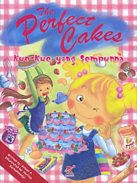 Image of The Perfect Cakes : Kue-kue yang sempurna