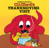 Image of Clifford's Thanksgiving Visit