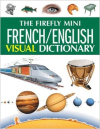 Image of The Firefly French/English Visual Dictionary