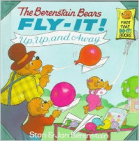 Image of The Berenstain Bears: Fly it Up up and Away