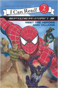 Image of I Can Read 2: Spiderman 3 Meet the Heroes and Villains
