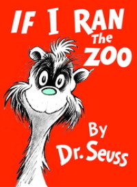 Image of If I Ran the Zoo
