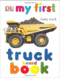Image of My First Truck Board Book