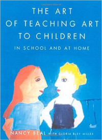 Image of The Art of Teaching Art to Children