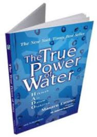 Image of The True Power of Water; Hikmah Air dalam Olah Jiwa