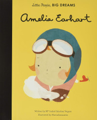 Image of Little People, BIG DREAMS Amelia Earhart