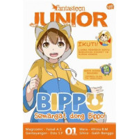 Image of Fantasteen JUNIOR BIPPO Semangat dong Bippo !