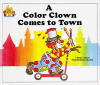 Image of A Color Clown Comes to Town