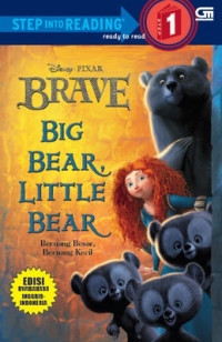 Image of BRAVE BIG BEAR, LITTLE BEAR BERUANG BESAR, BERUANG KECIL