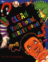 Image of Clean Your Room, Harvey Moon!