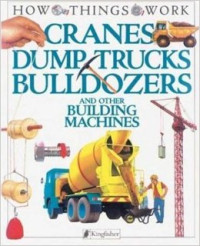 Image of Cranes, Dump Trucks, Bulldozers and Other Building Machines
