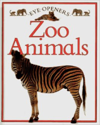 Image of Eye Openers Zoo Animals