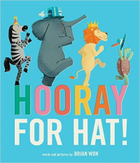 Image of Hooray for Hat!