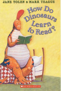 Image of How Do Dinosaurs Learn to Read?