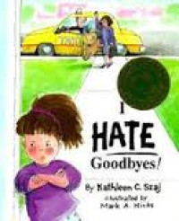 Image of I Hate Goodbyes