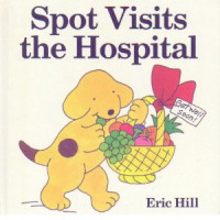 Image of Spot Visits the Hospital