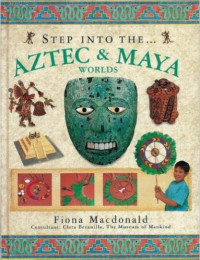 Image of Step Into The Aztec & Maya