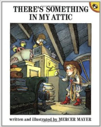 Image of There's Something in My Attic