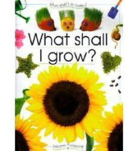 Image of What shall I grow?