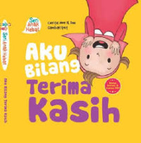 Image of Aku Bilang Terima Kasih