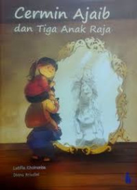 Image of Cermin Ajaib & Tiga Anak Raja