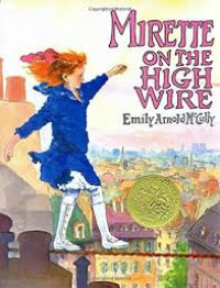 Image of Mirette on the High Wire