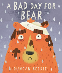 Image of A Bad Day For Bear