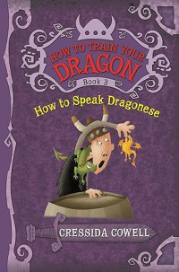 Image of How To Train Your Dragon (Book 3): How To Speak Dragonese