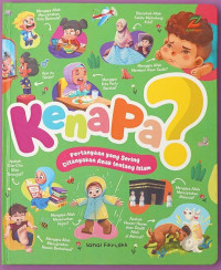 Image of Kenapa? Pertanyaan yang Sering Ditanyakan Anak tentang Islam
