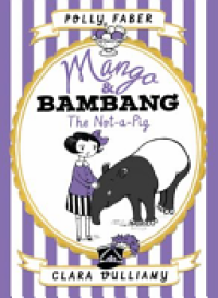 Image of Mango & Bambang The Not-a-Pig