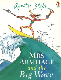 Image of Mrs Armitage and the Big Wave