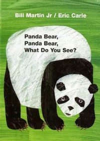 Image of Panda Bear, Panda Bear, What Do You See?