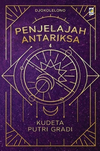 Image of Penjelajah Antariksa 4: Kudeta Putri Gradi
