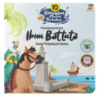 Image of Petualangan Hebat Ibnu Battuta : Sang Penjelajah Dunia