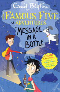 Image of The Famous Five Adventures - Message In a Bottle
