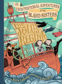 Image of The Unintentional Adventures of The Bland Sisters