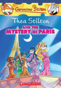 Image of Thea Stilton and The Mistery in Paris