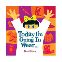 Image of Today I'm Going To Wear