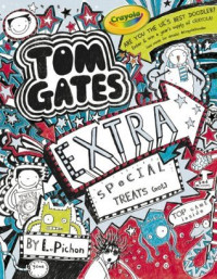Image of Tom Gates: Extra Special Treats (not)